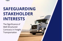 The Significance of Well-Structured Contracts in Freight Transportation: Safeguarding Stakeholder Interests